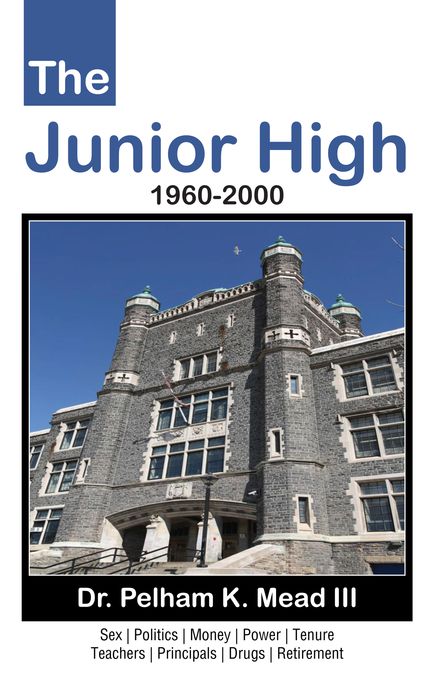 The Junior High: 1960-2000