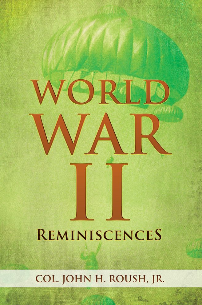 World War II Reminiscences