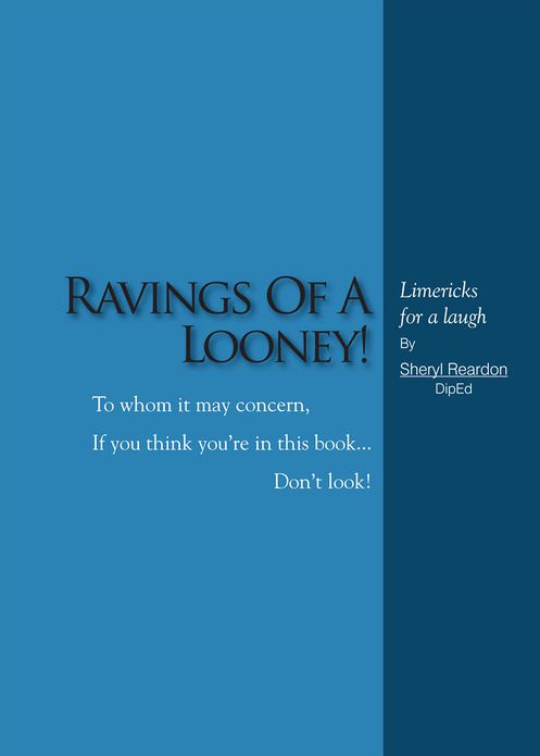 Ravings Of A Looney!: Limericks For A Laugh
