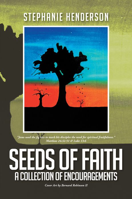 Seeds of Faith: A Collection of Encouragements