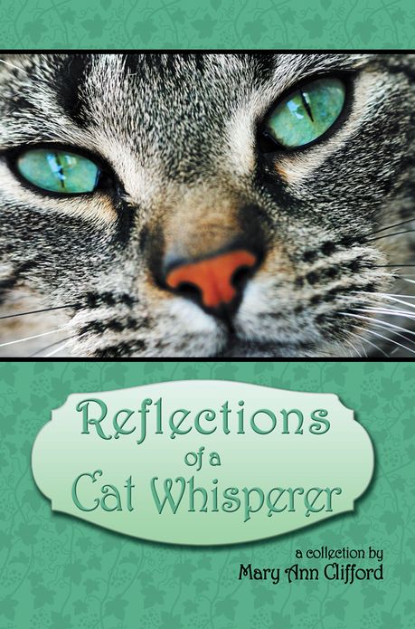 Reflections of a Cat Whisperer