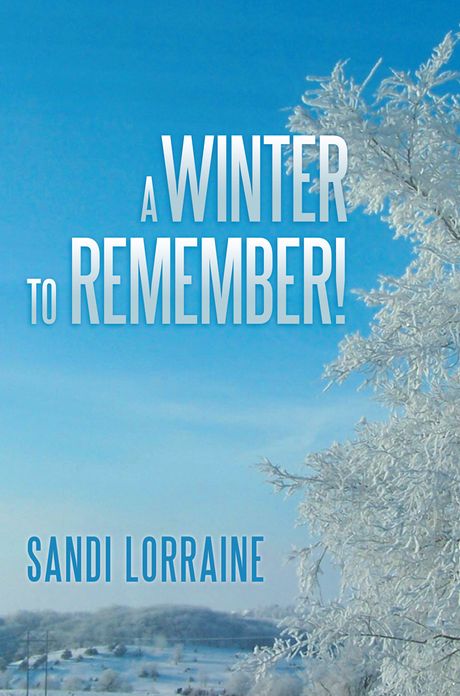 A Winter To Remember!