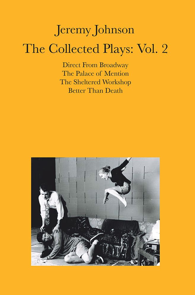 Jeremy Johnson: The Collected Plays Vol 2: Volume 2