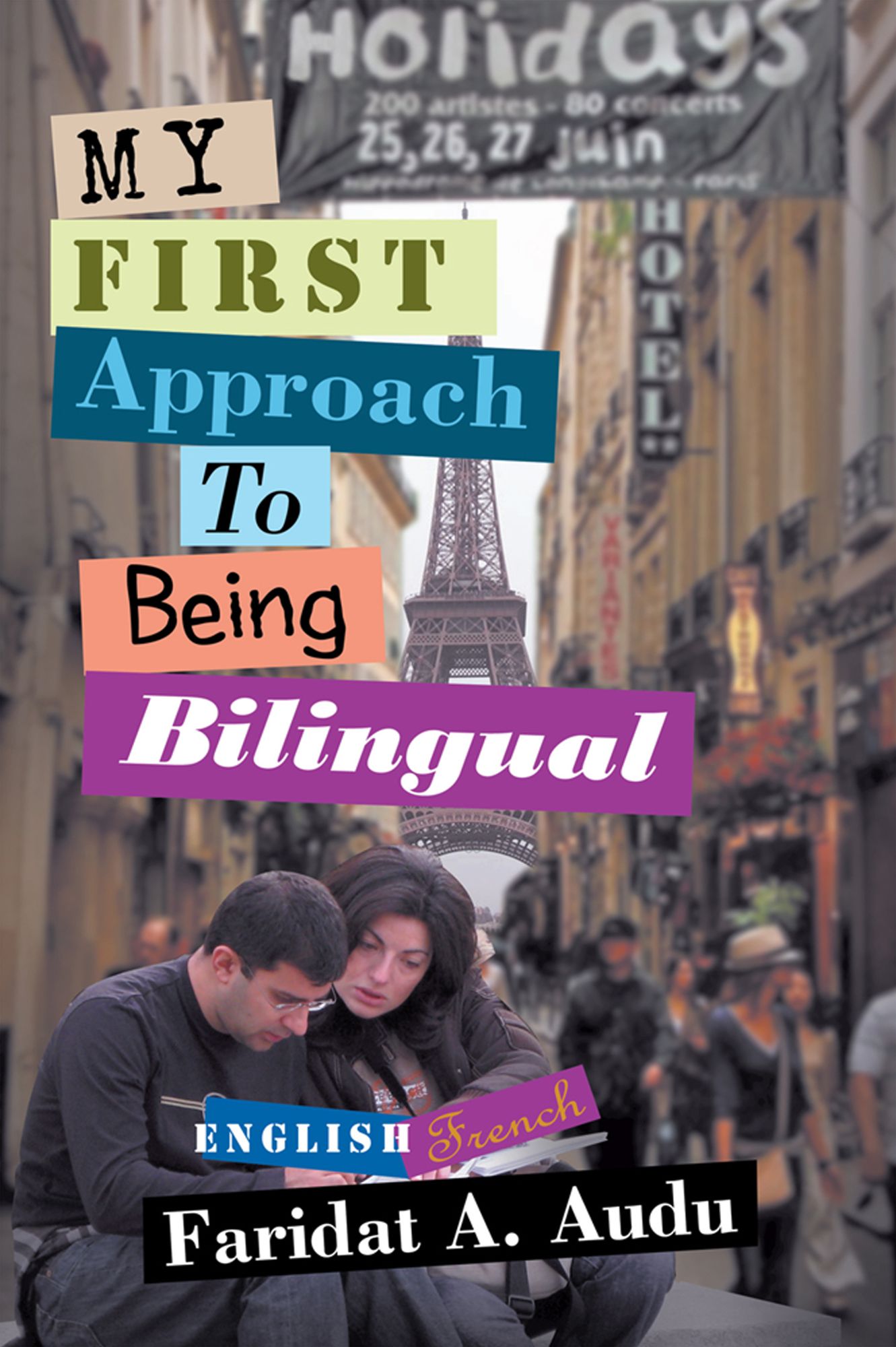 My First Approach To Being Bilingual