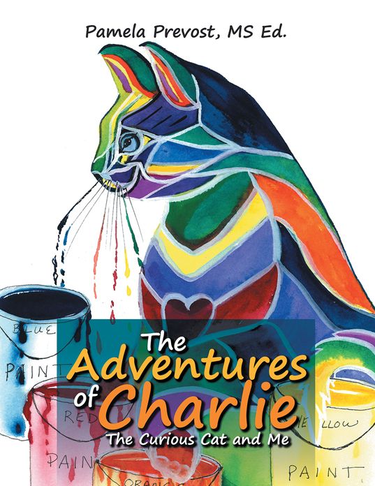 The Adventures of Charlie: The Curious Cat and Me
