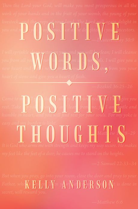 Positive Words, Positive Thoughts