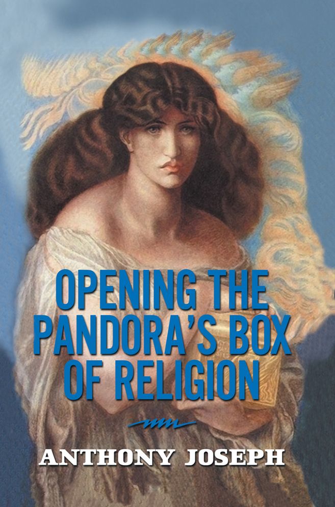 OPENING THE PANDORA'S BOX OF RELIGION: An Essay