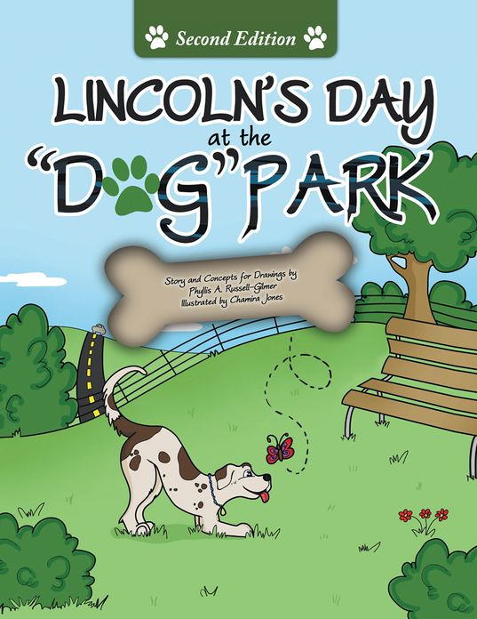 Lincoln's Day At The Dog Park Second Edition (PagePerfect NOOK Book)