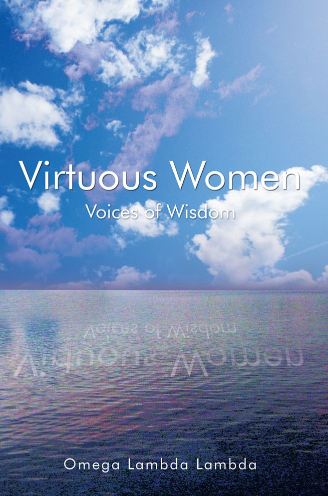Virtuous Women: Voices of Wisdom