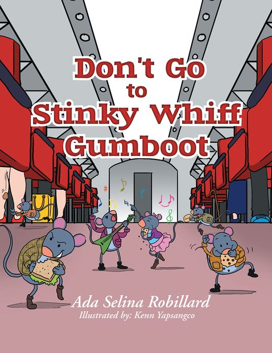 Don't Go to Stinky Whiff Gumboot