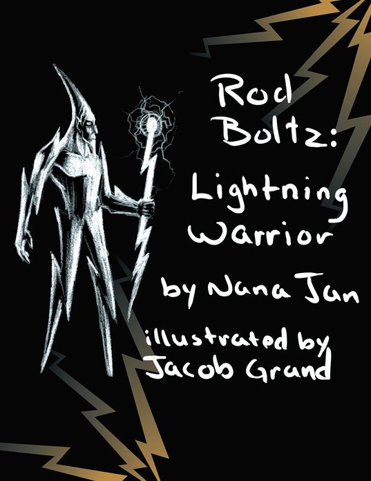Rod Boltz Lightning Warrior