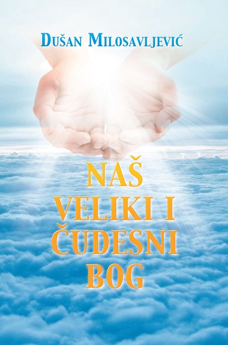 NAÐ VELIKI I ÈUDESNI BOG