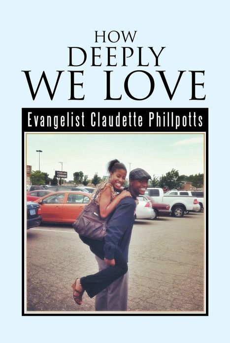 HOW DEEPLY WE LOVE