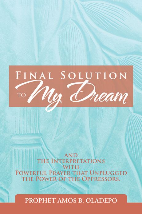 Final Solution to My Dream