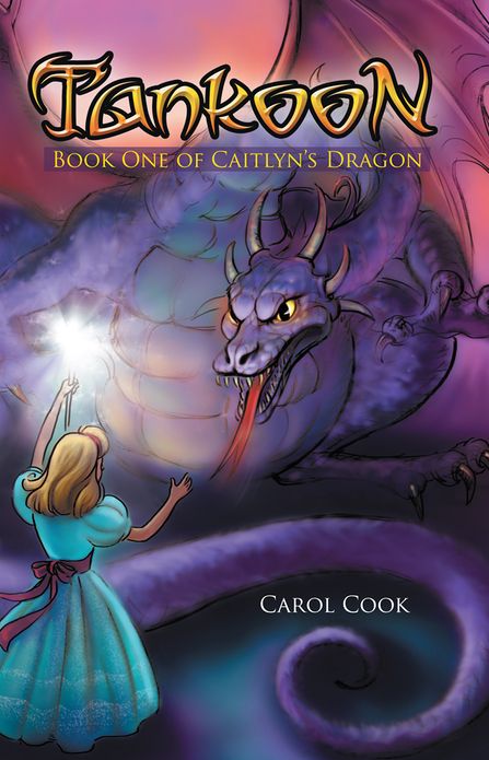 Tankoon: Book One of Caitlyn's Dragon