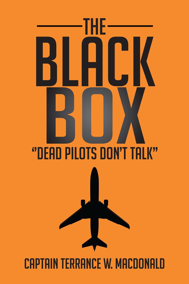 THE BLACK BOX: "Dead Pilots Don't Talk"