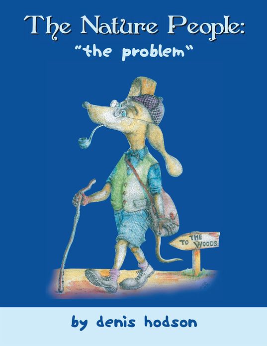 The Nature People: The Problem: The Problem