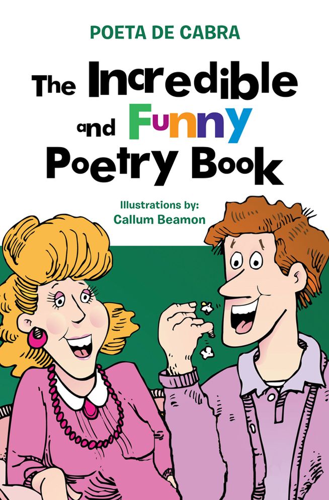 The Incredible and Funny Poetry Book