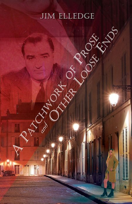 A Patchwork of Prose And Other Loose Ends