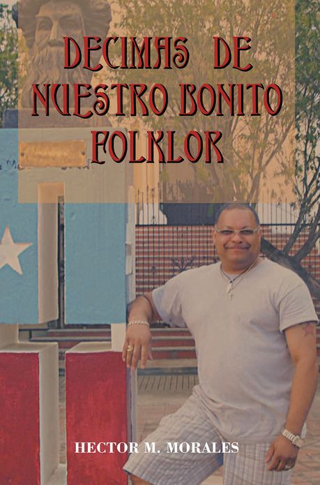 Decimas de Nuestro bonito Folklor