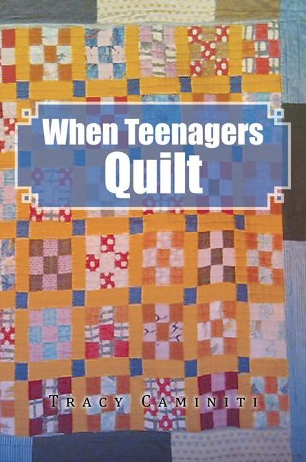 When Teenagers Quilt