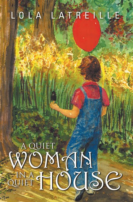 A QUIET WOMAN IN A QUIET HOUSE