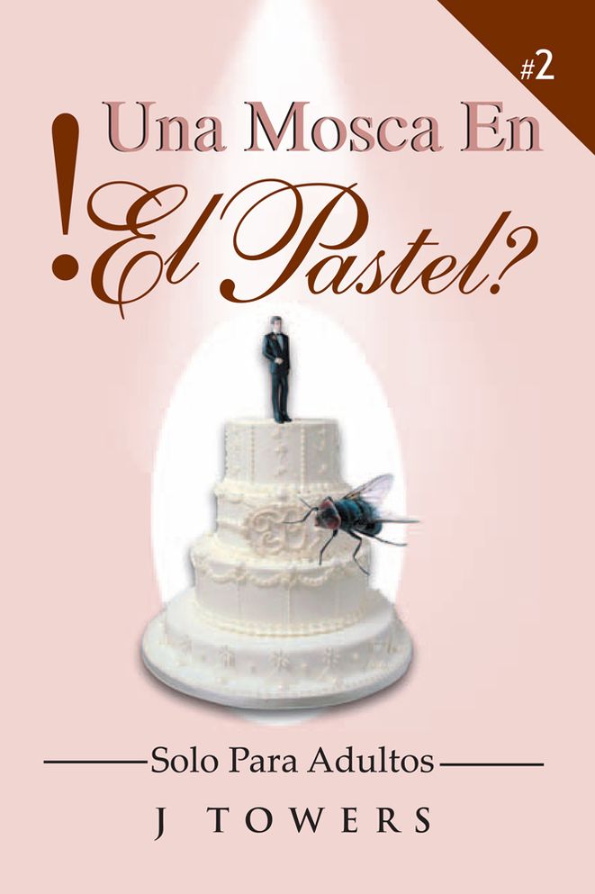 UNA MOSCA EN EL PASTEL