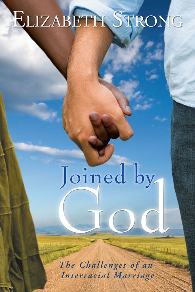 Joined by God: The Challenges of an Inter-Racial Marriage