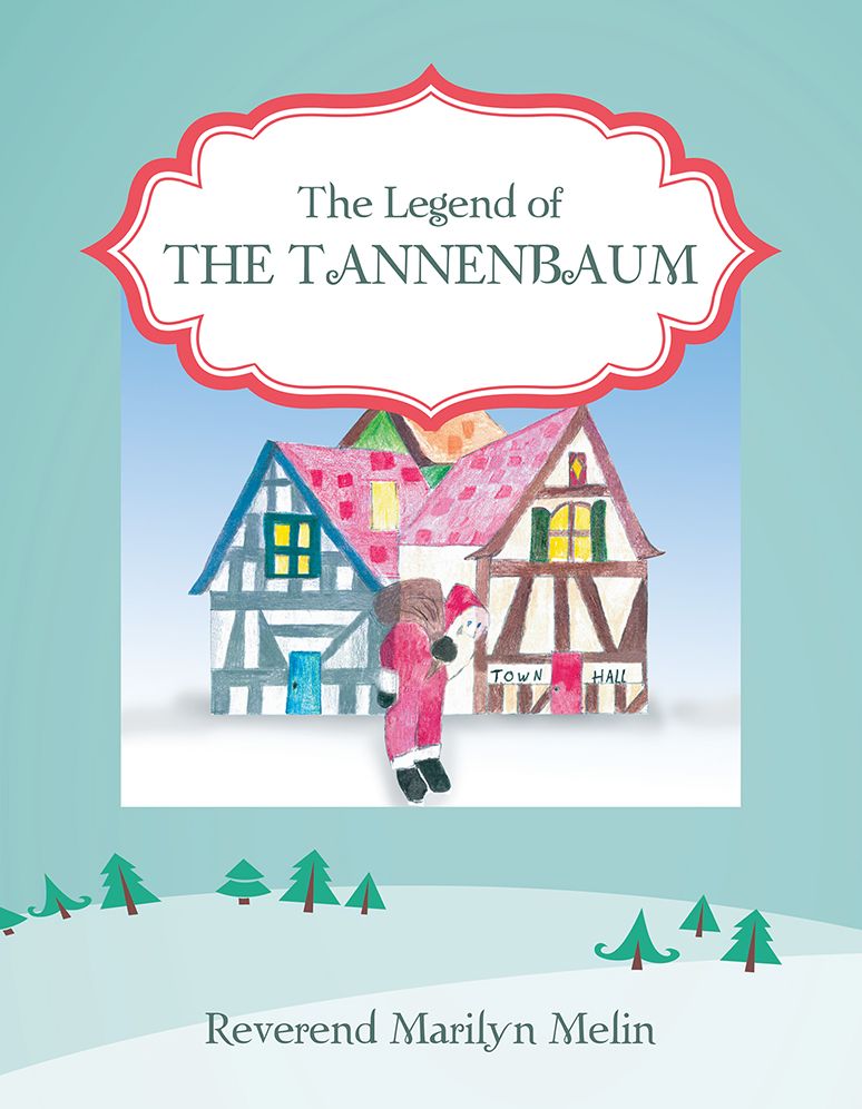 The Legend of The Tannenbaum