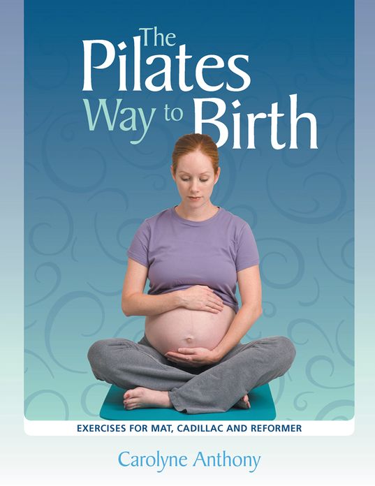 The Pilates Way to Birth