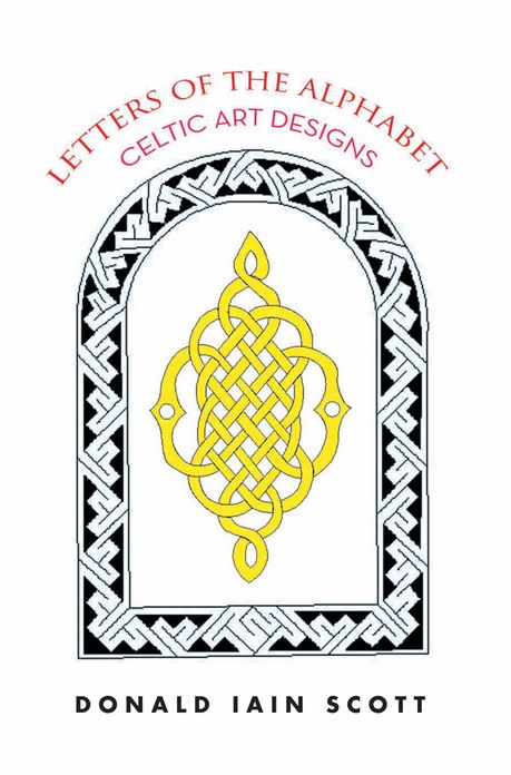 Letters of the Alphabet - Celtic Art Designs