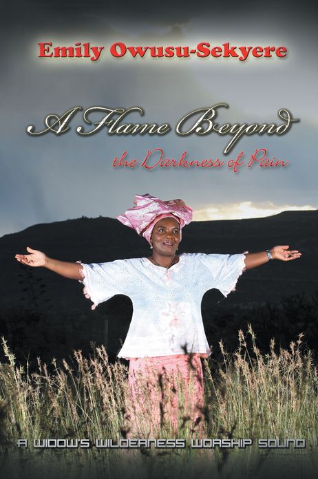 A Flame Beyond the Darkness of Pain: A Widow's Wilderness Worship Sound