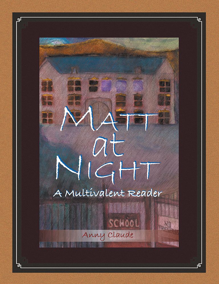 Matt at Night: A Multivalent Reader