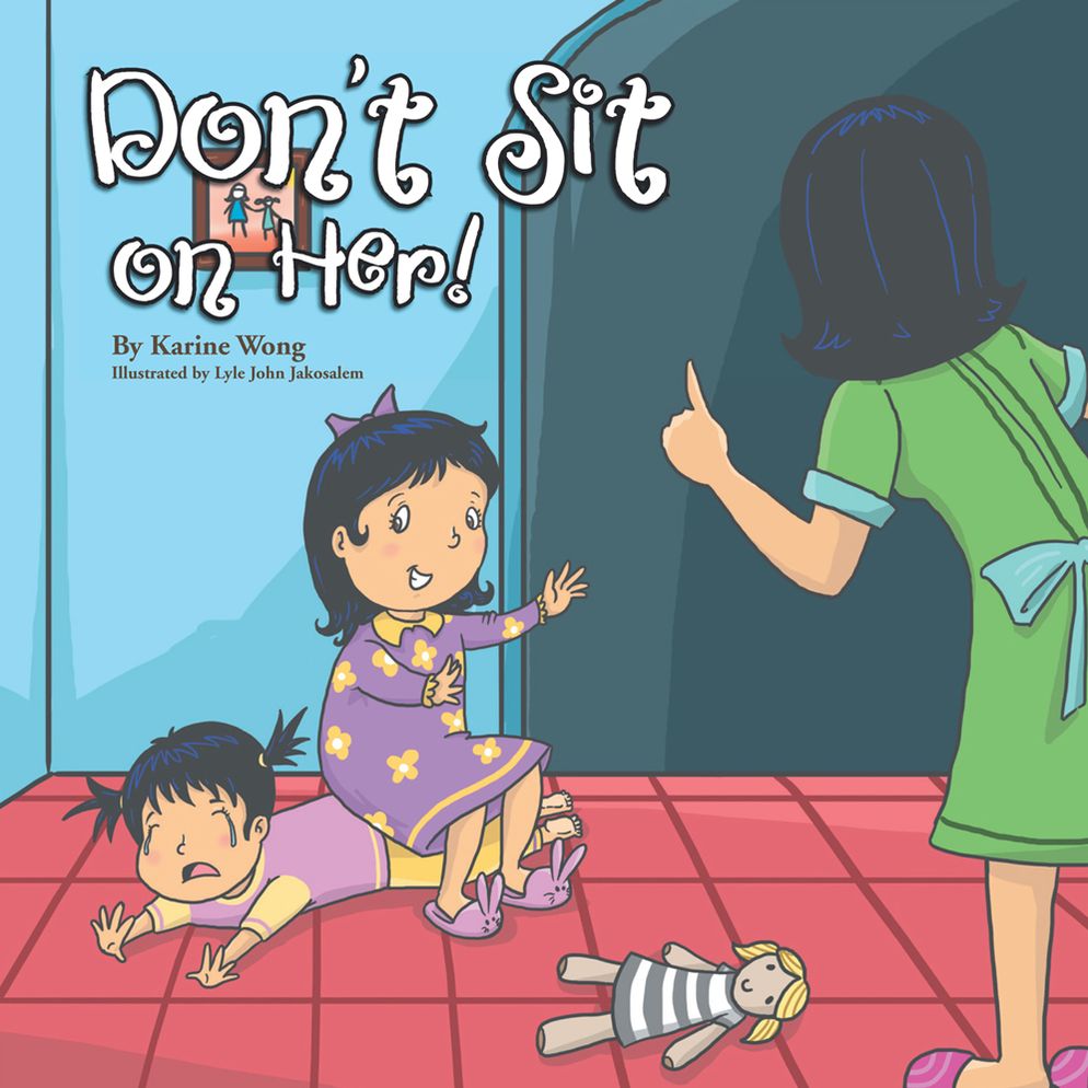 Don't Sit on Her!