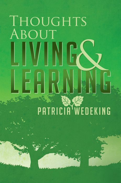 Thoughts About Living and Learning