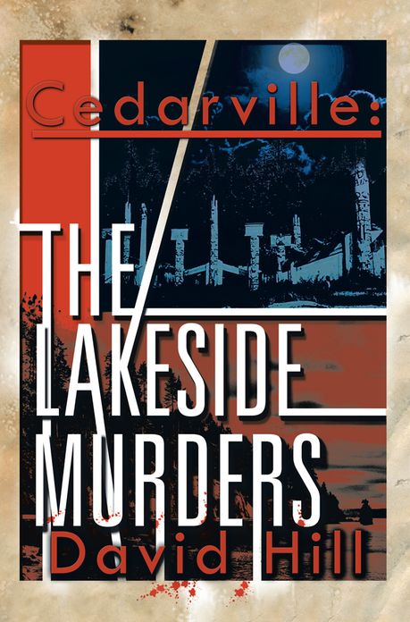 Cedarville: The Lakeside Murders