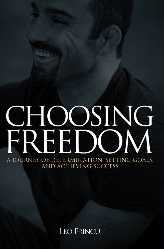 Choosing Freedom: A Journey of Determination, Setting Goals, and Achieving Success