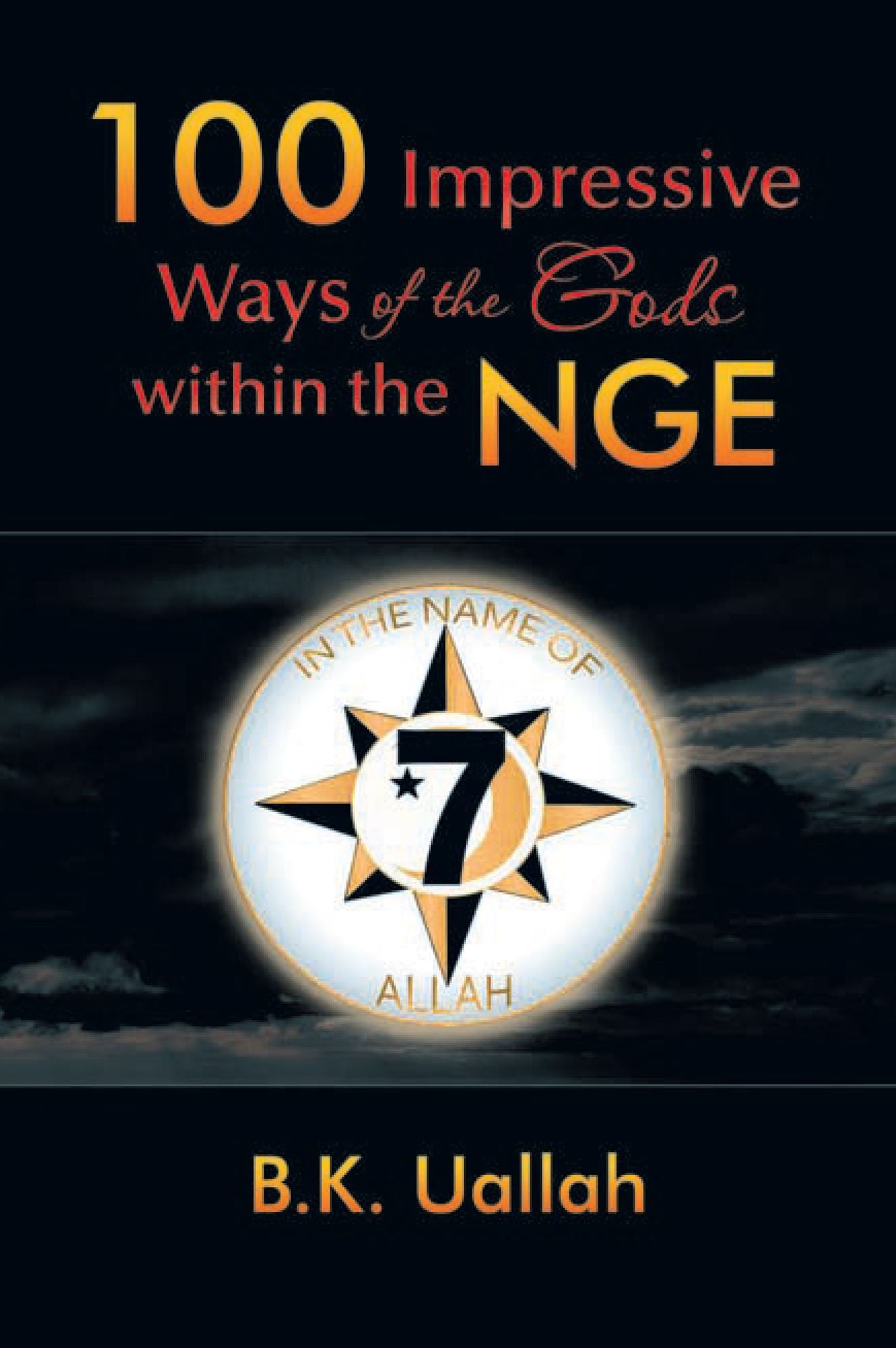100 Impressive Ways of the Gods within the NGE