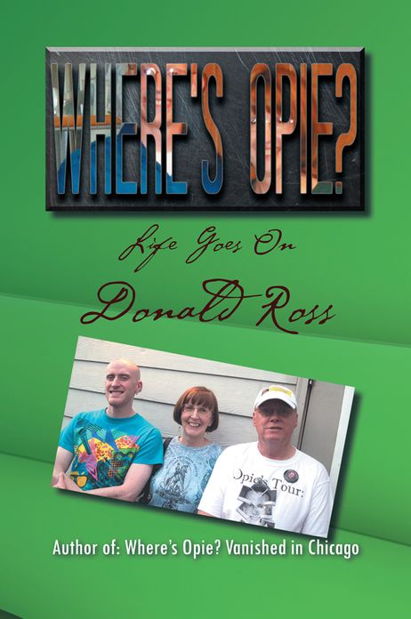 Where's Opie?: Life Goes On