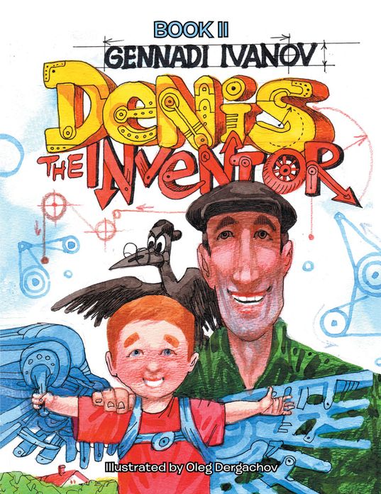 Denis the Inventor: Book Ii
