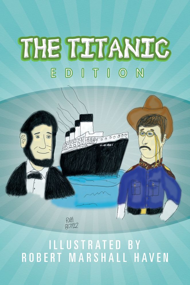 The Titanic Edition