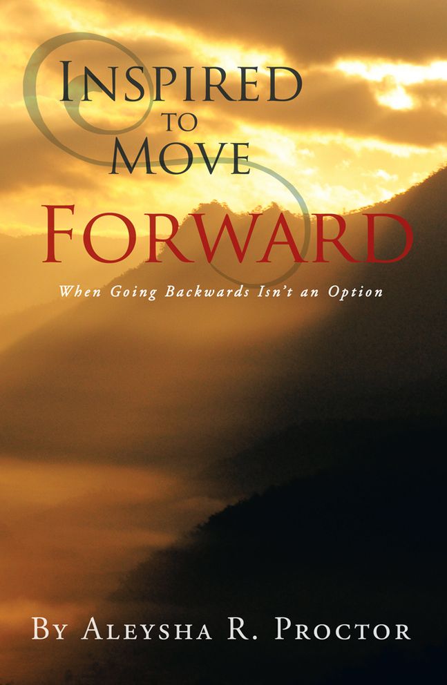 Inspired to Move Forward