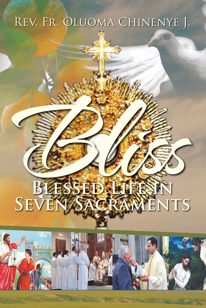 BLISS (Blessed Life in Seven Sacraments)