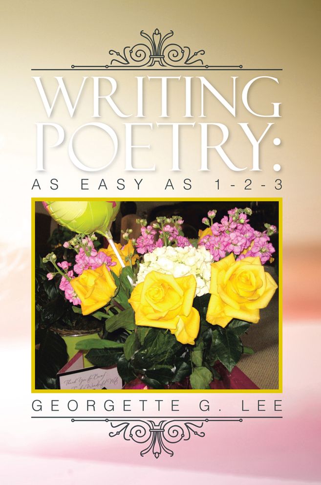 WRITING POETRY: AS EASY AS 1-2-3
