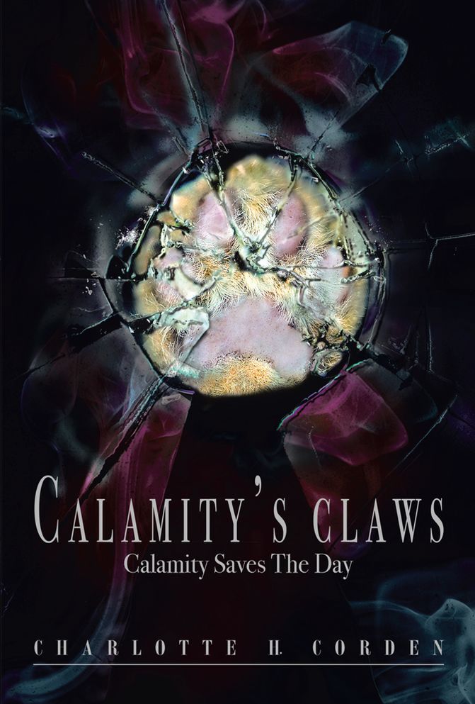 Calamity's Claws: Calamity Saves The Day