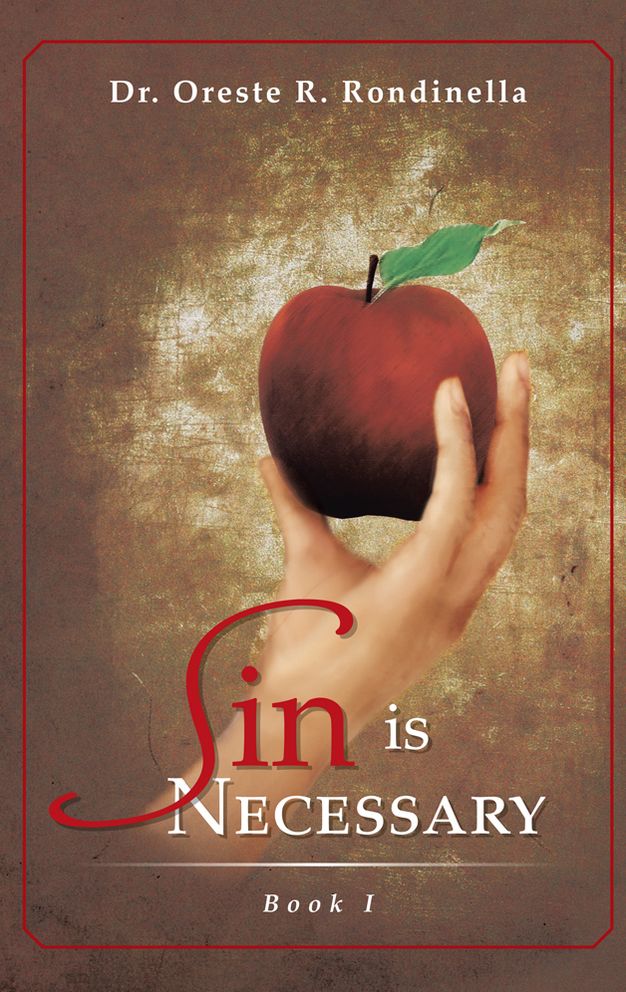 Sin is Necessary Book I