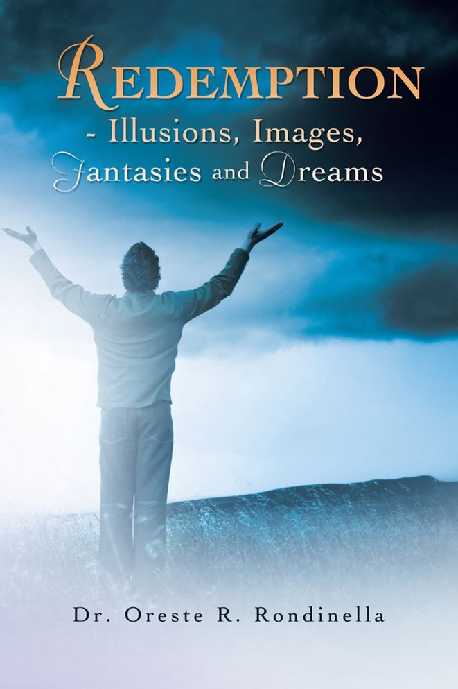 Redemption - Illusions, Images, Fantasies and Dreams
