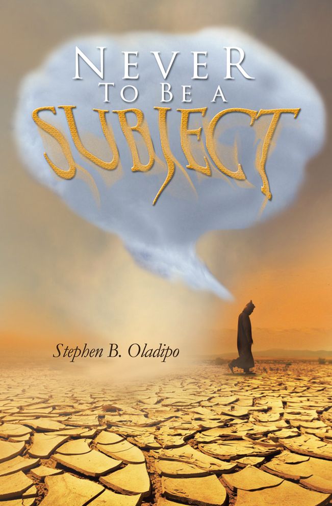 Never To Be a Subject