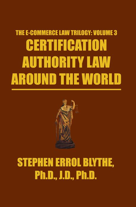 Certification Authority Law: Around The World