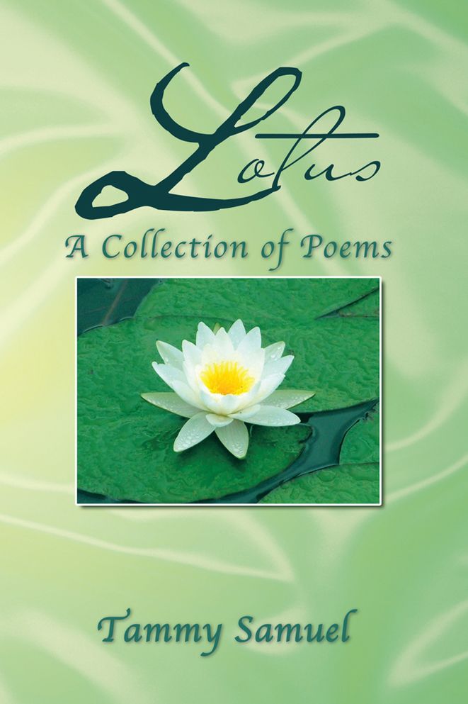 LOTUS: A Collection of Poems: : A Collection of Poems